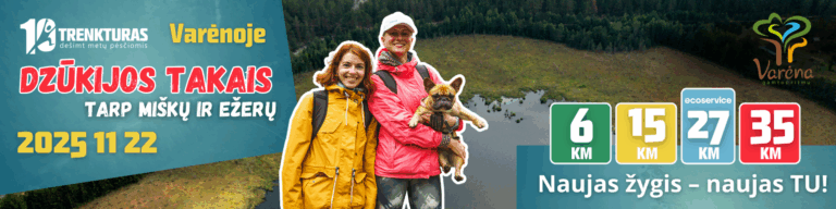 TrenkTuras Varėnoje'25: Dzūkijos takais tarp miškų ir ežerų